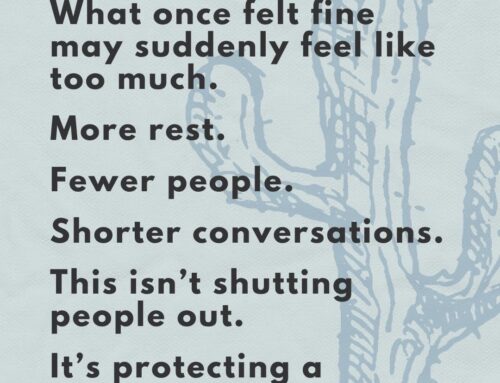 Grief can change boundaries.